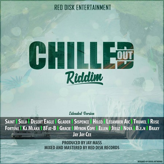Chilled Out Riddim