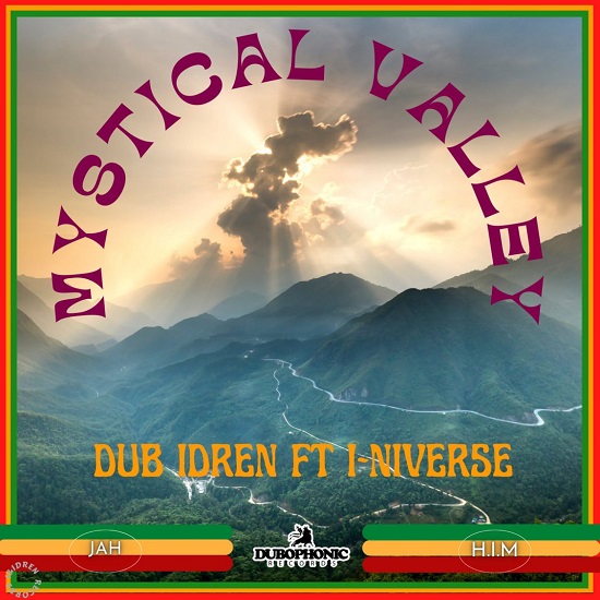 Dub Idren - Mystical Valley