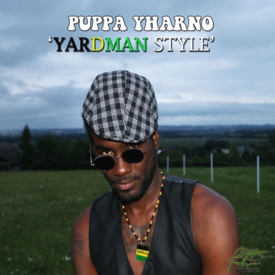 Puppa Yharno - Yardman Style