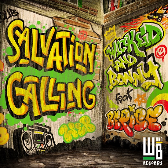 Wicked and Bonny - Salvation Calling