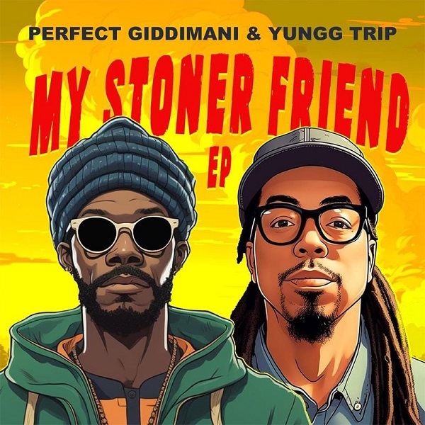 My Stoner Friend 